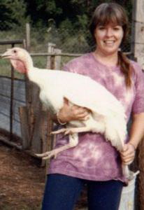 When I lived in the country with my turkey.