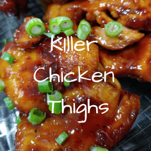 KIller Chicken Thighs.png